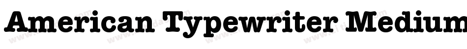 American Typewriter Medium BT字体转换